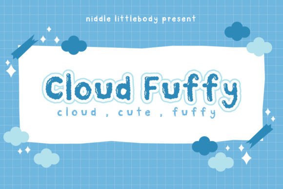 Cloud Fuffy: A Friendly Display Font for Small Business Branding