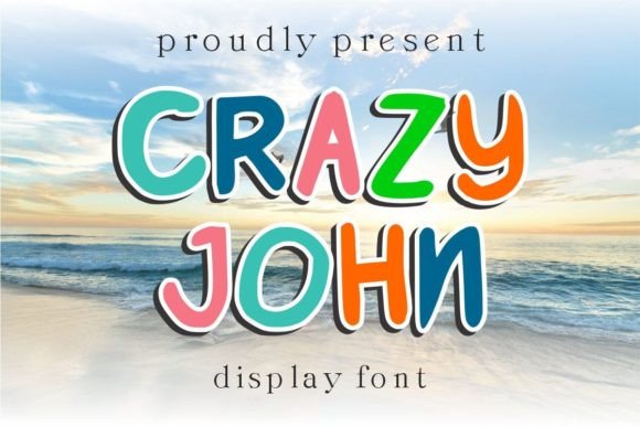 Crazy John: A Playful Display Font for Scroll-Stopping Campaigns
