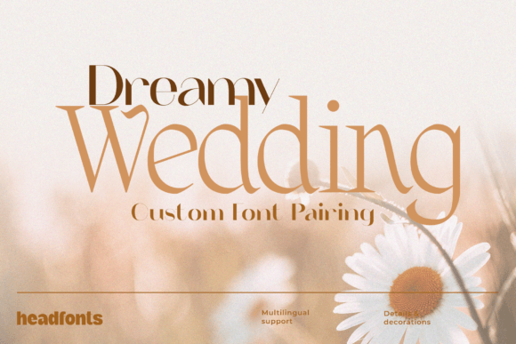 Dreamy Wedding Duo: A Display Font Pair for Romantic Digital Branding