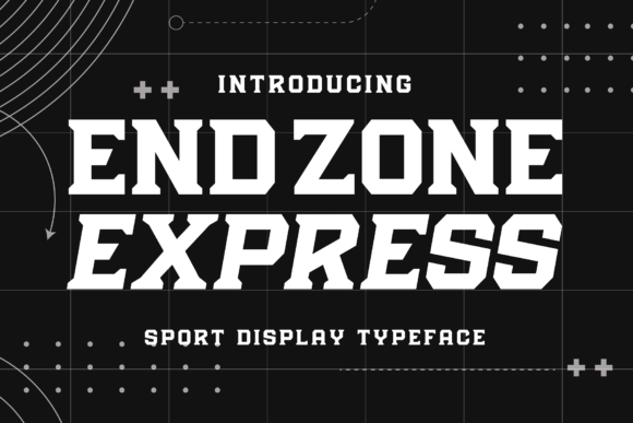 Endzone Express: A Bold Display Font for Scroll-Stopping Marketing