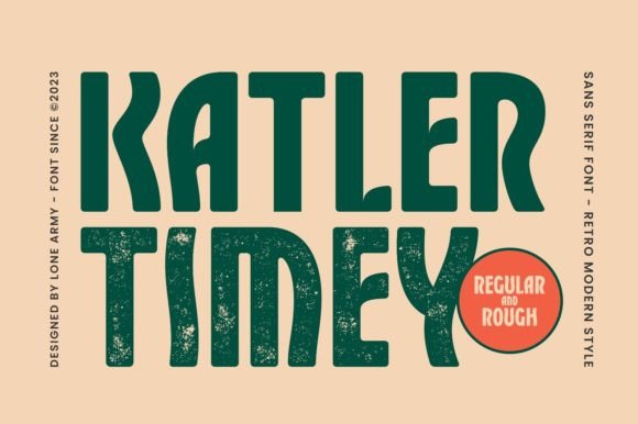 Katler Timey: A Display Font with Editorial Confidence
