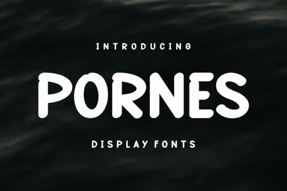 Pornes: A Bold Display Font for Handmade Brands