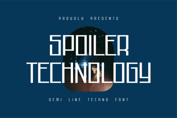 Spoiler Technology: A Sleek Display Font for Tech-Focused Digital Brands